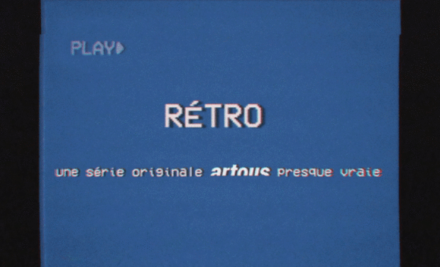 Visuel du projet RÉTRO - une série originale ARTOUS