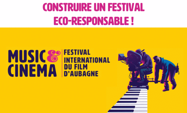 Visuel du projet Campagne Éco-Responsable pour le Festival du Film d'Aubagne - Music & Cinema