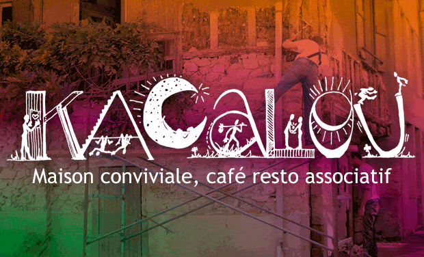 Project visual Kacalou - Maison Conviviale, café resto associatif