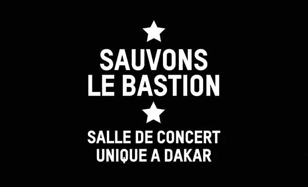 Project visual Sauvons Le Bastion, salle de concert et lieu unique à Dakar !