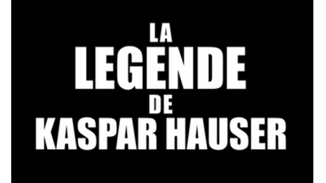 Project visual La Legende de Kaspar Hauser au cinéma