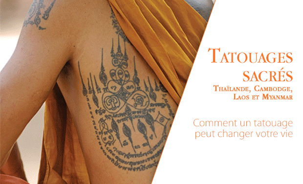 Visuel du projet Tatouages sacrés de Thaïlande, Cambodge, Laos et Myanmar, un tatouage peut-il changer votre vie ?
